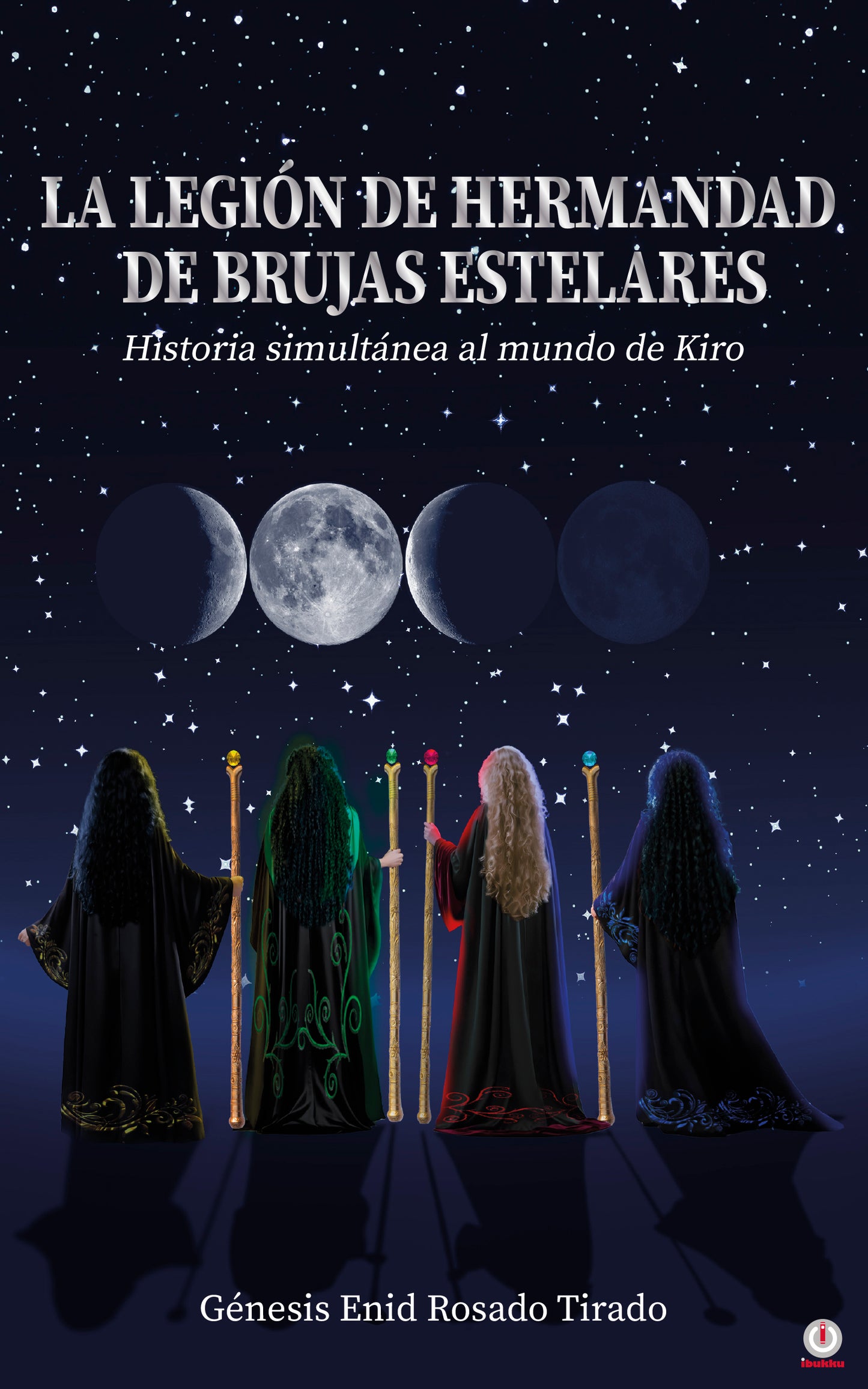 La Legión de Hermandad de Brujas Estelares: Historia simultánea al mundo de Kiro (Impreso)