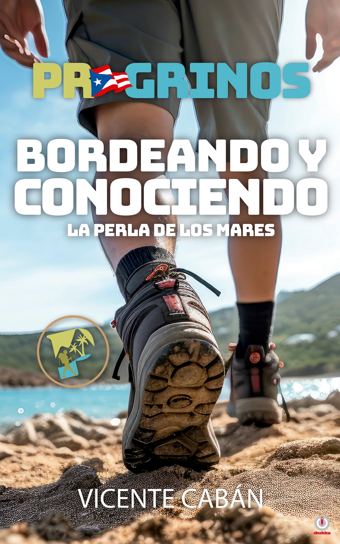 PR GRINOS: Bordeando y conociendo La Perla de los Mares (Paperback)