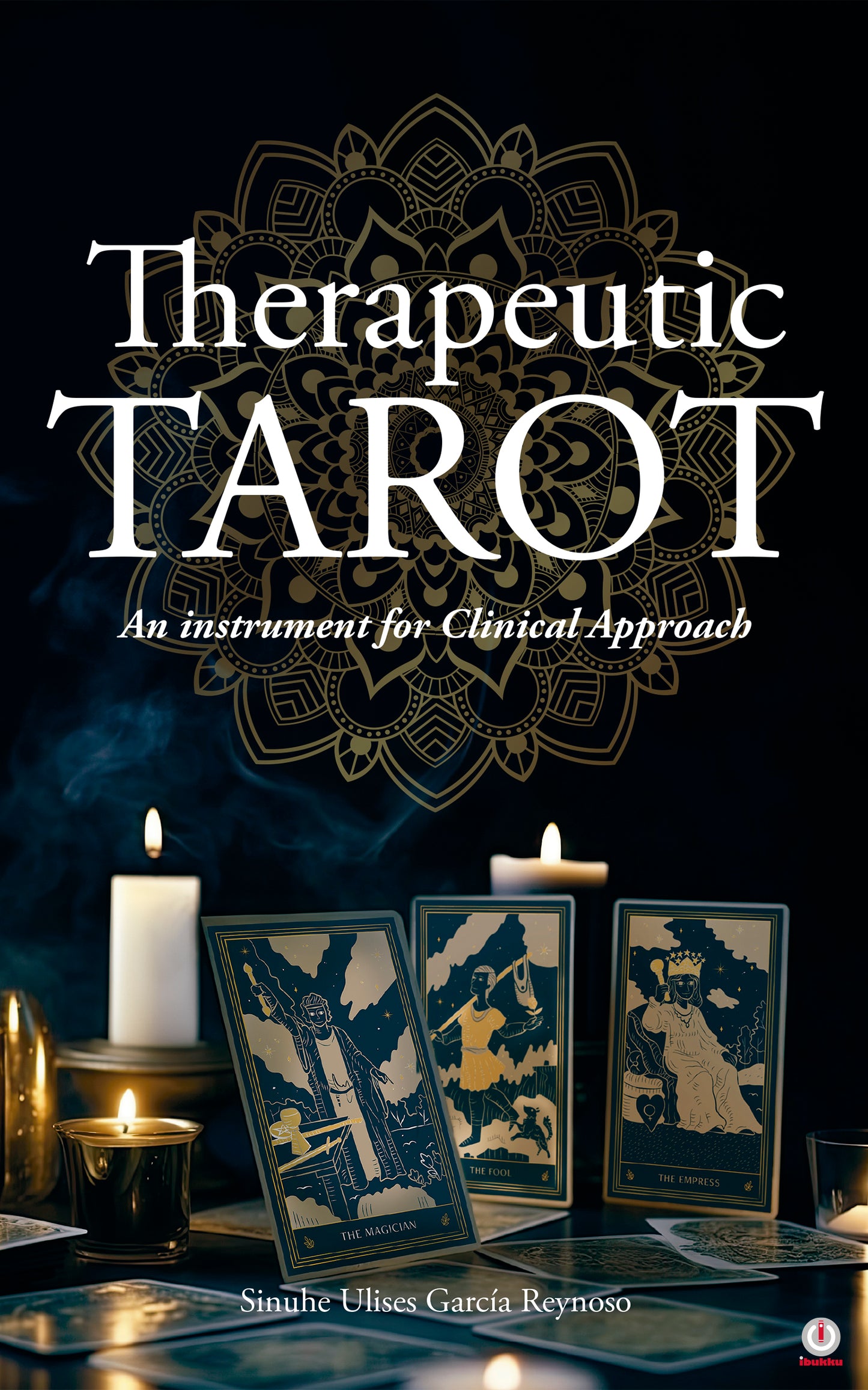 Therapeutic TAROT: An Instrument for Clinical Approach