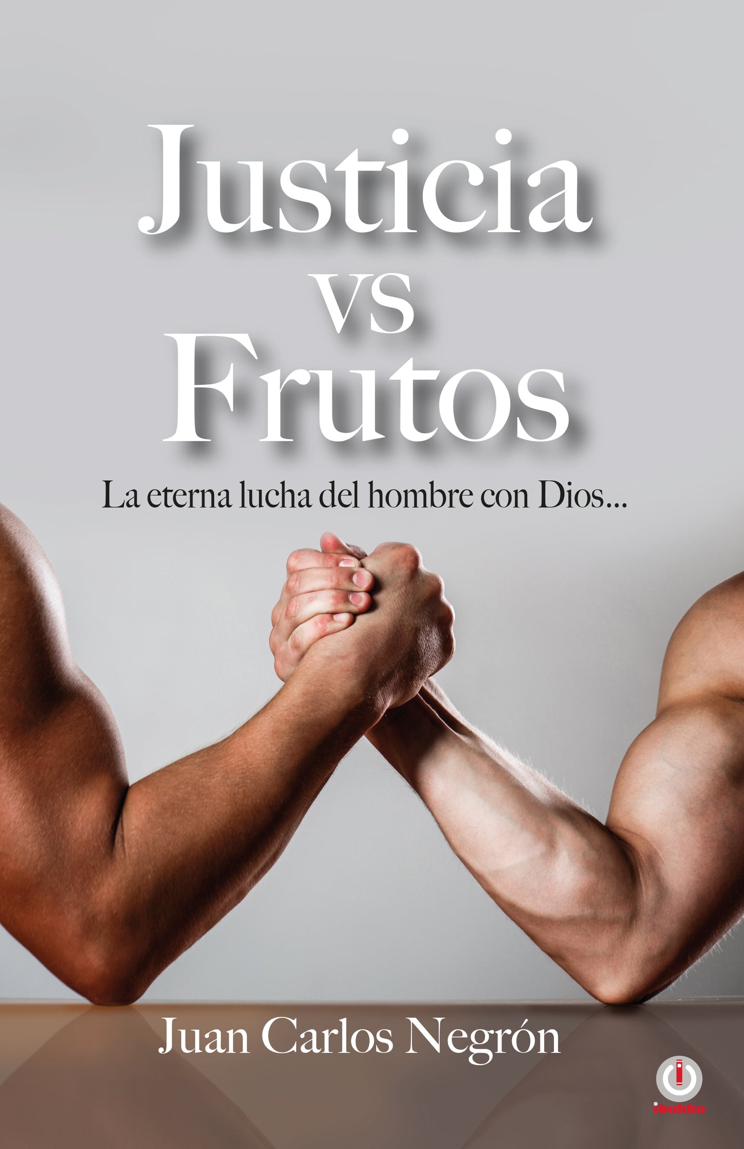 Justicia vs Frutos: La eterna lucha del hombre con Dios…