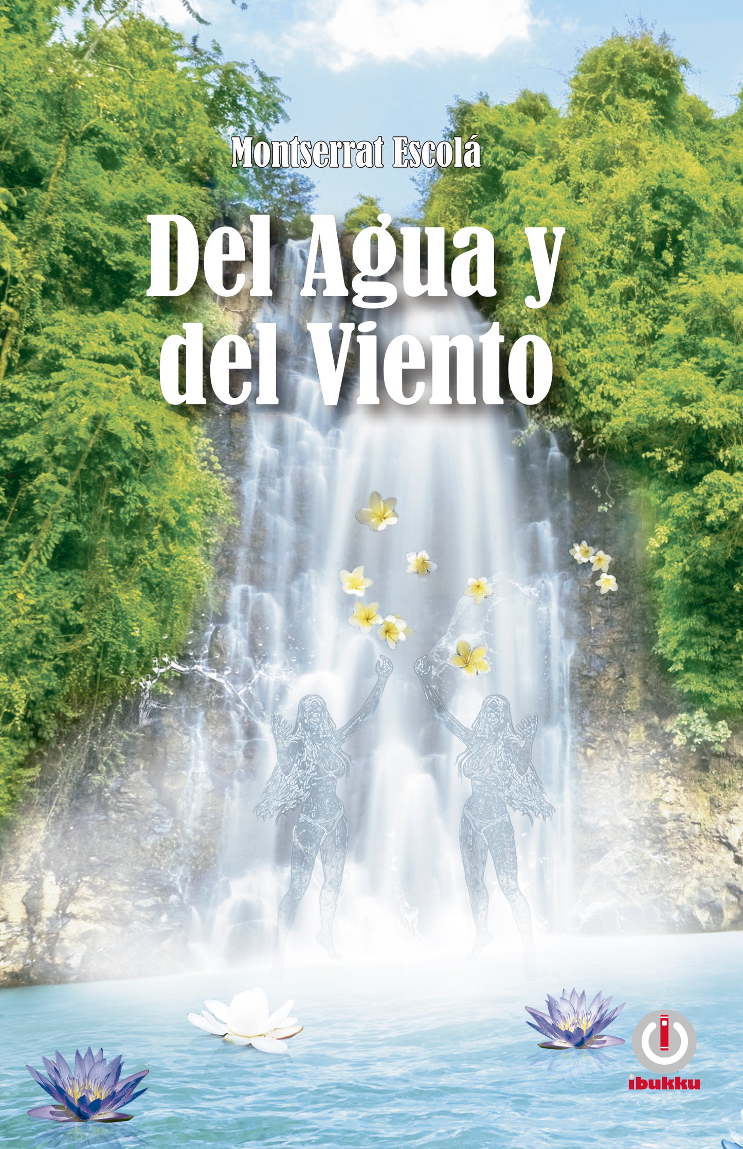 Del agua y del viento (Impreso)