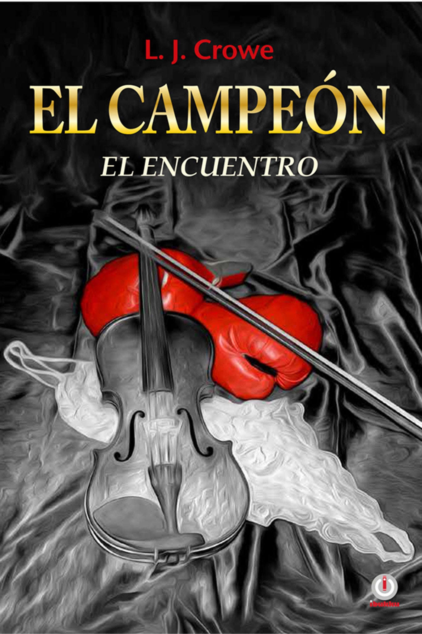 El Campeón - El encuentro (Impreso) - ibukku, LLC