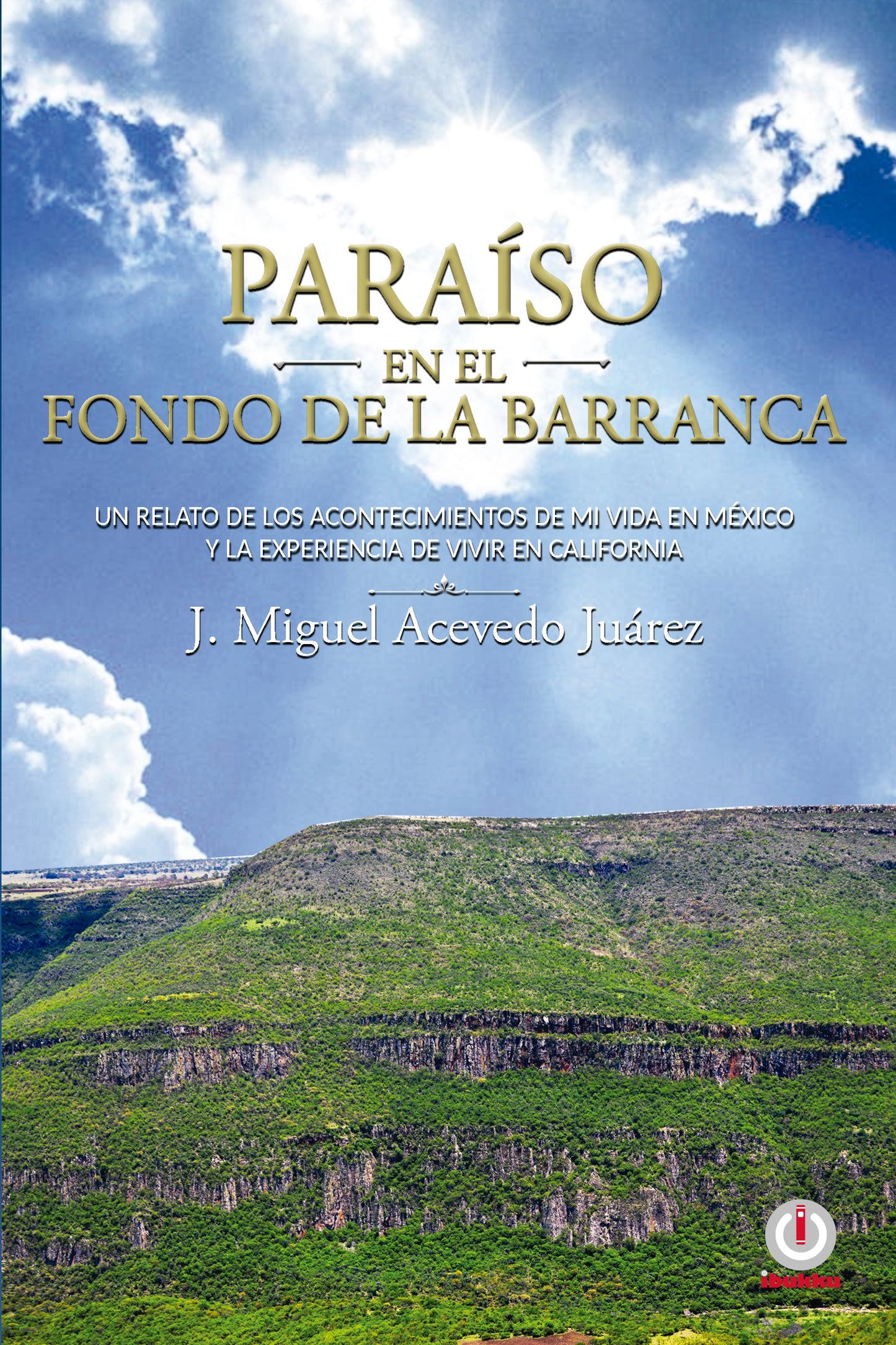 Paraíso en el fondo de la barranca (Impreso)