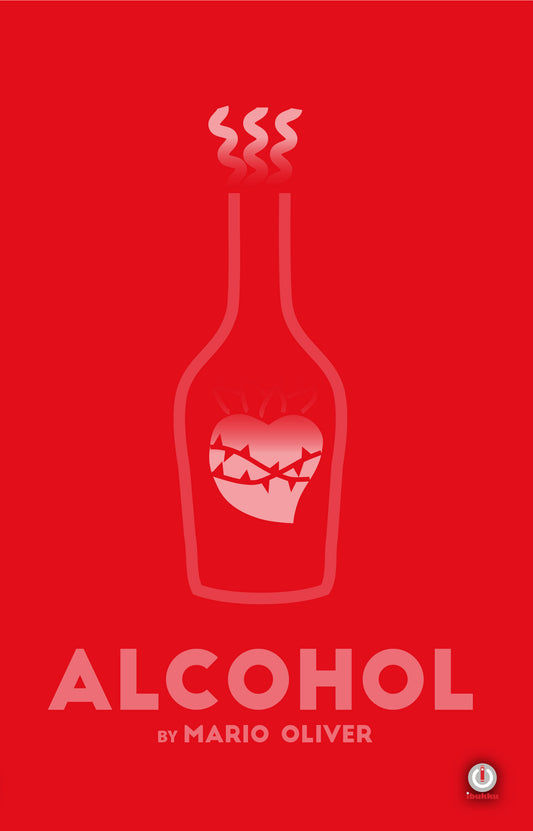 Alcohol (Edición Impresa en Inglés)