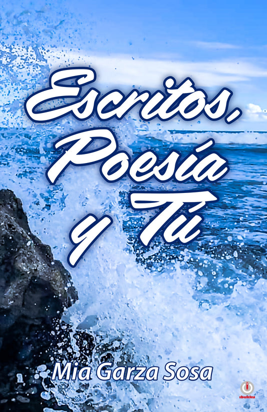 Escritos, poesía y tú (De bolsillo)