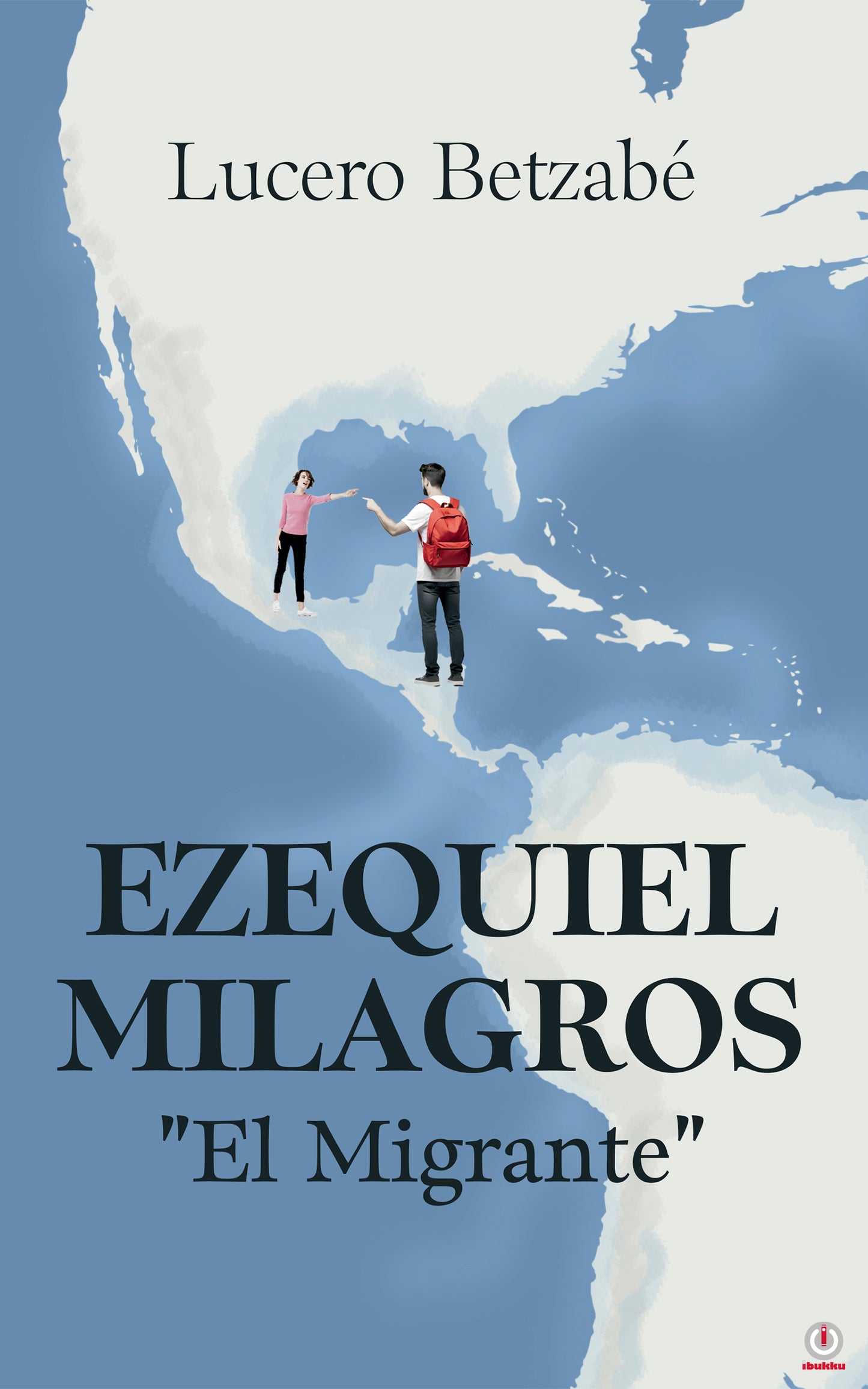 Ezequiel Milagros "El Migrante" (Impreso)