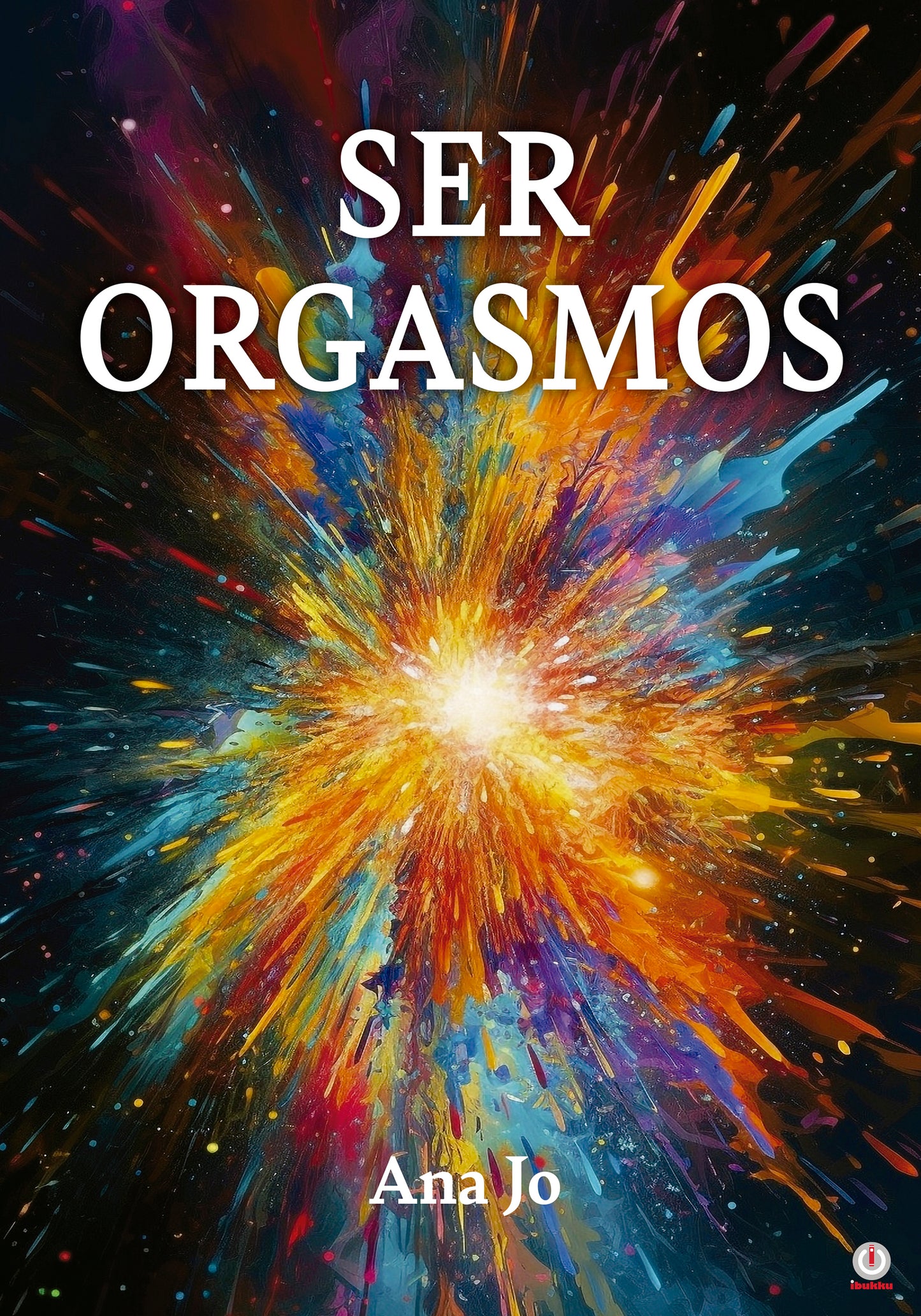 Ser Orgasmos (Paperback)