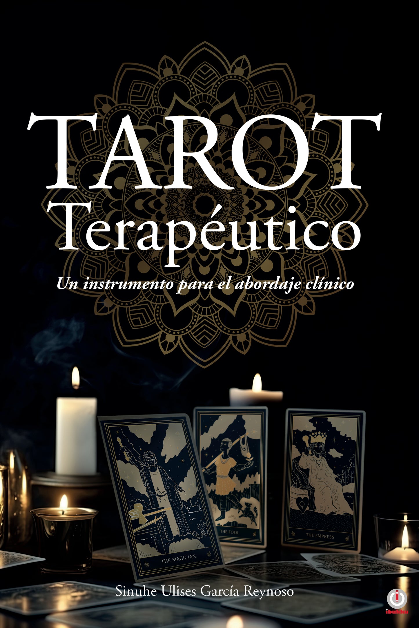 Tarot terapéutico: Un instrumento para el abordaje clínico