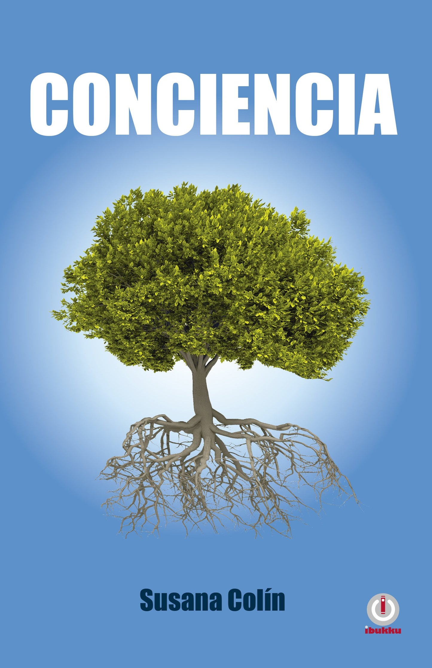 Conciencia (Impreso) - ibukku, LLC