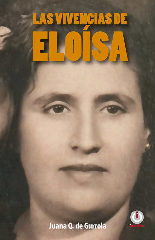 Las vivencias de Eloisa (Impreso)