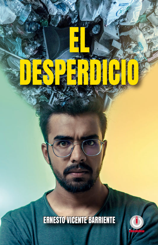 El desperdicio (Impreso)