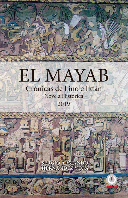 El Mayab: Crónicas de Lino e Iktán