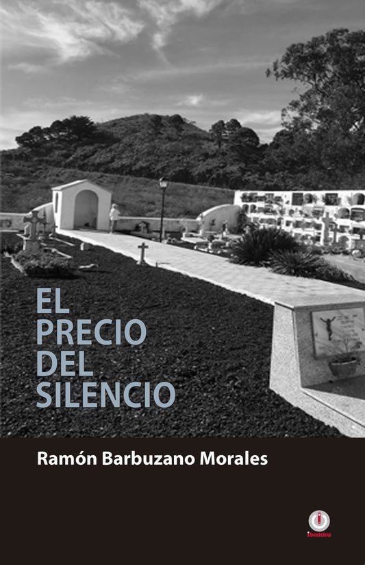 El precio del silencio (Impreso) - ibukku, LLC
