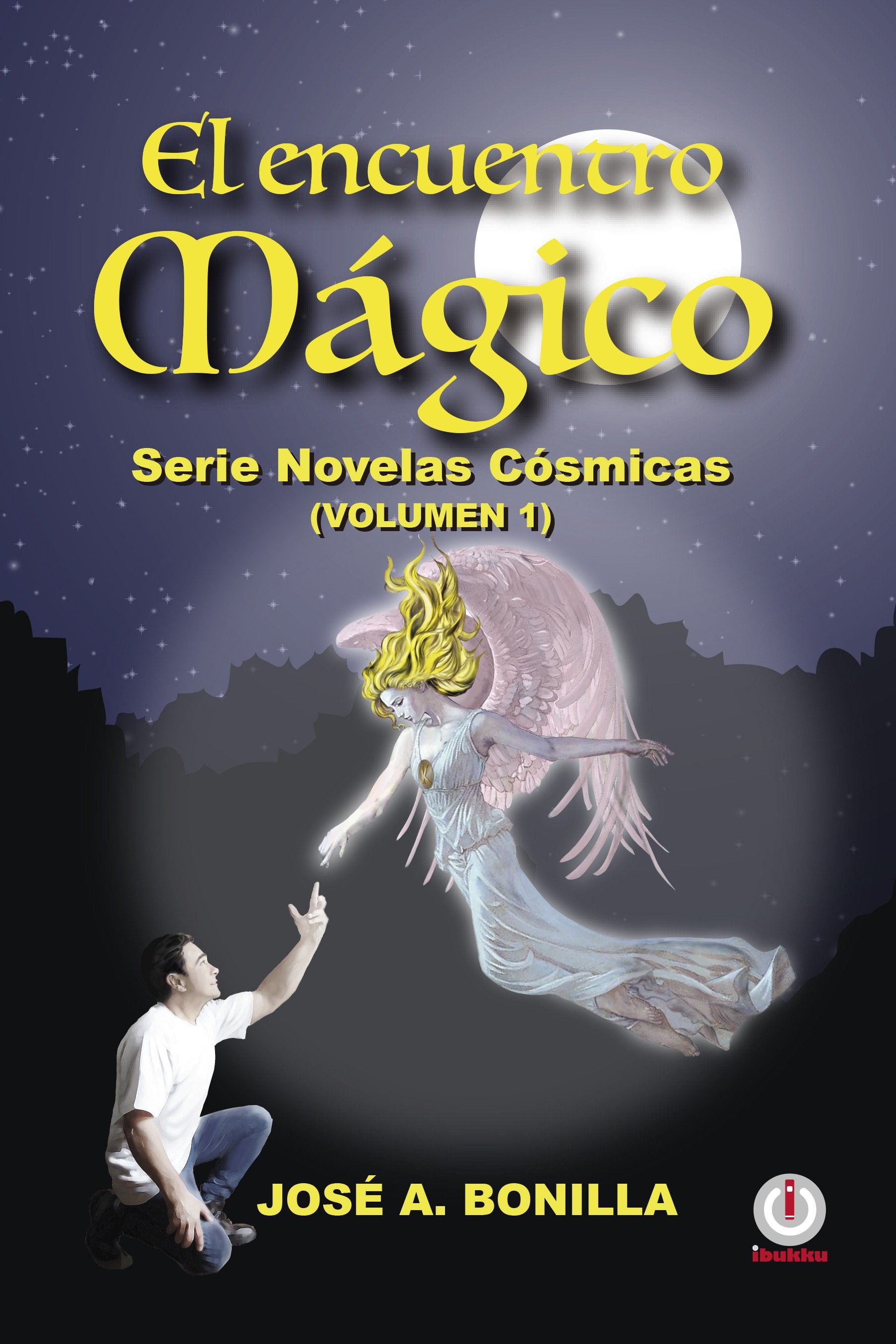 El encuentro mágico: Serie novelas cósmicas (Impreso) - ibukku, LLC
