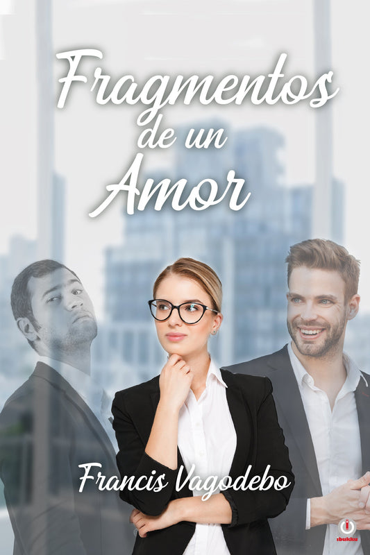 Fragmentos de un amor (Impreso)