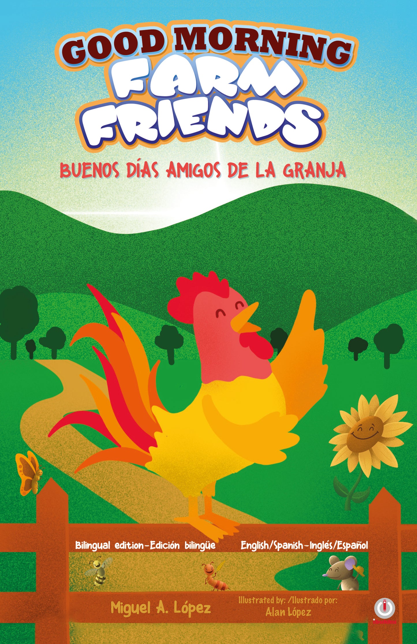 Good Morning Farm Friends: Buenos días amigos de la granja (Impreso)
