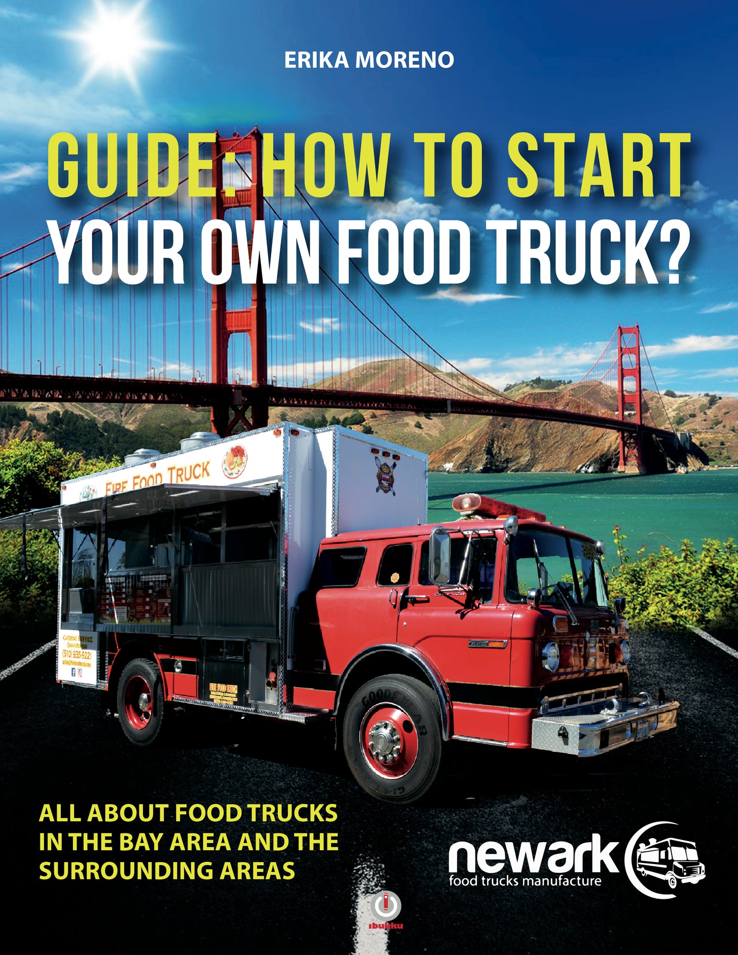 Guide How To Start Your Own Food Truck (Printed)