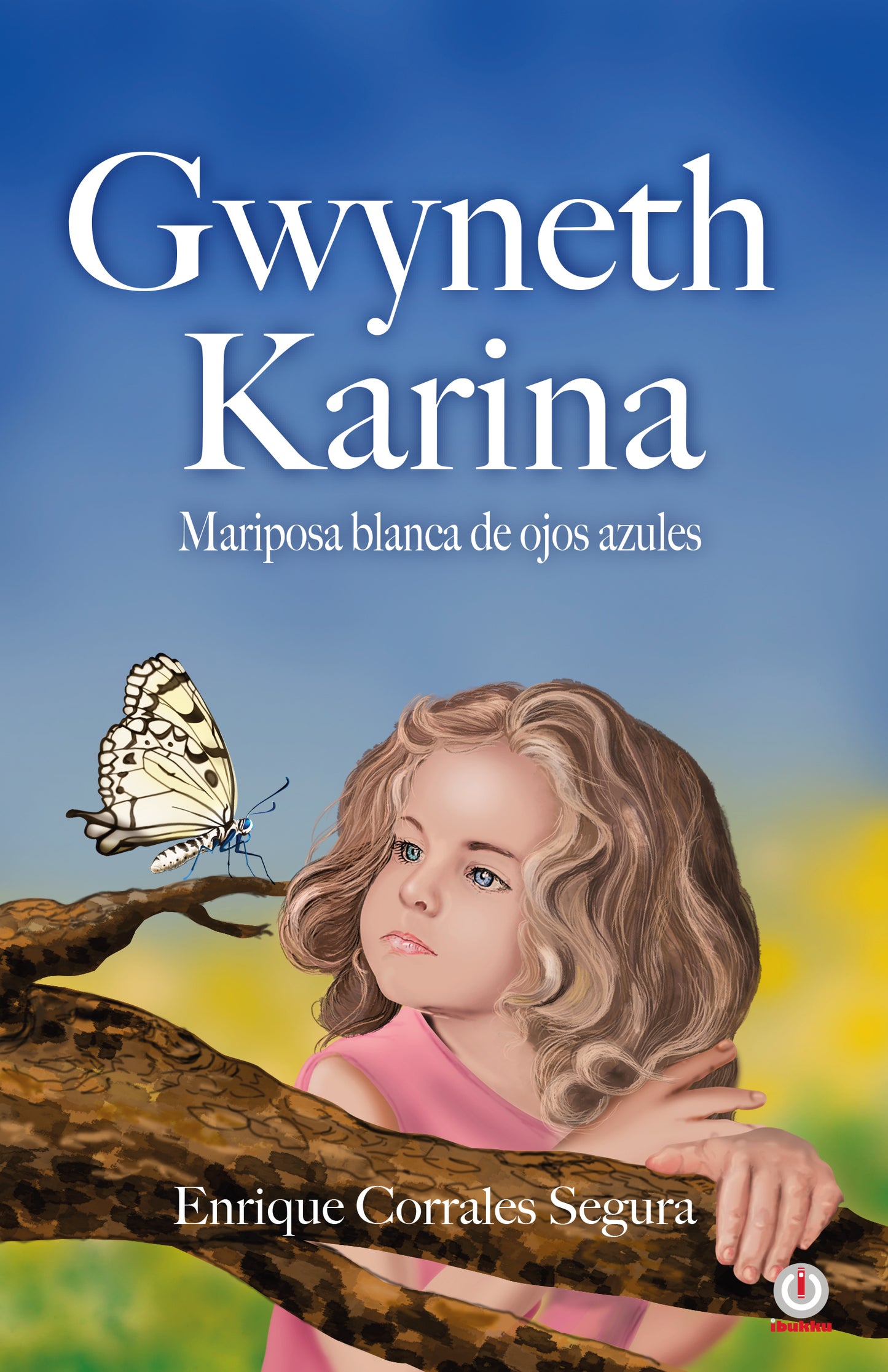 Gwyneth Karina: Mariposa blanca de ojos azules (Impreso)