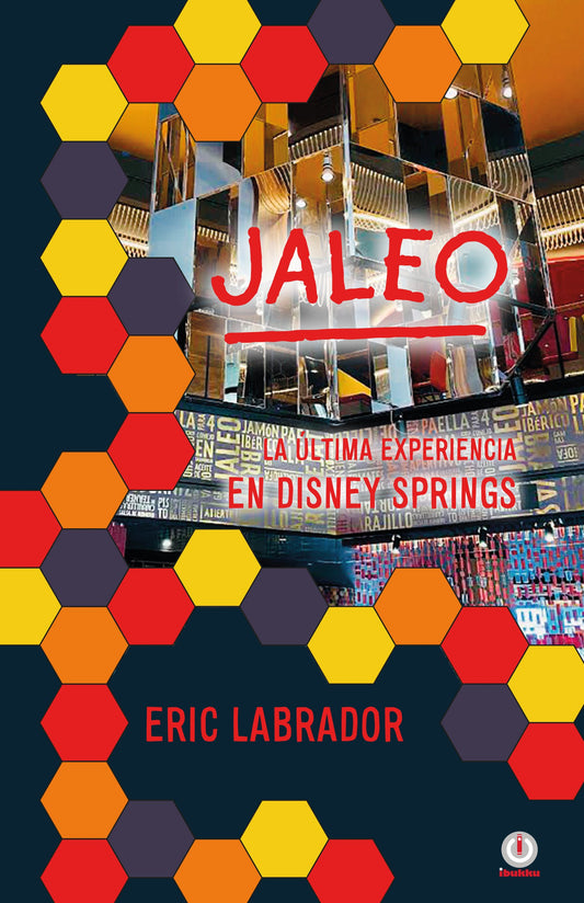 Jaleo: La última experiencia en Lake Buena Vista (Impreso)