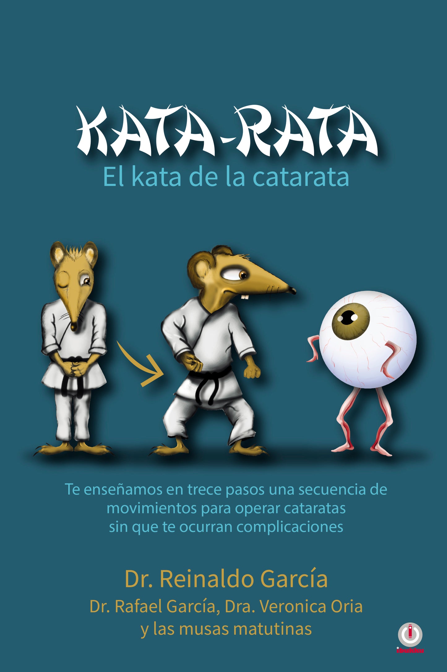 Kata-Rata: el kata de la catarata (Impreso)