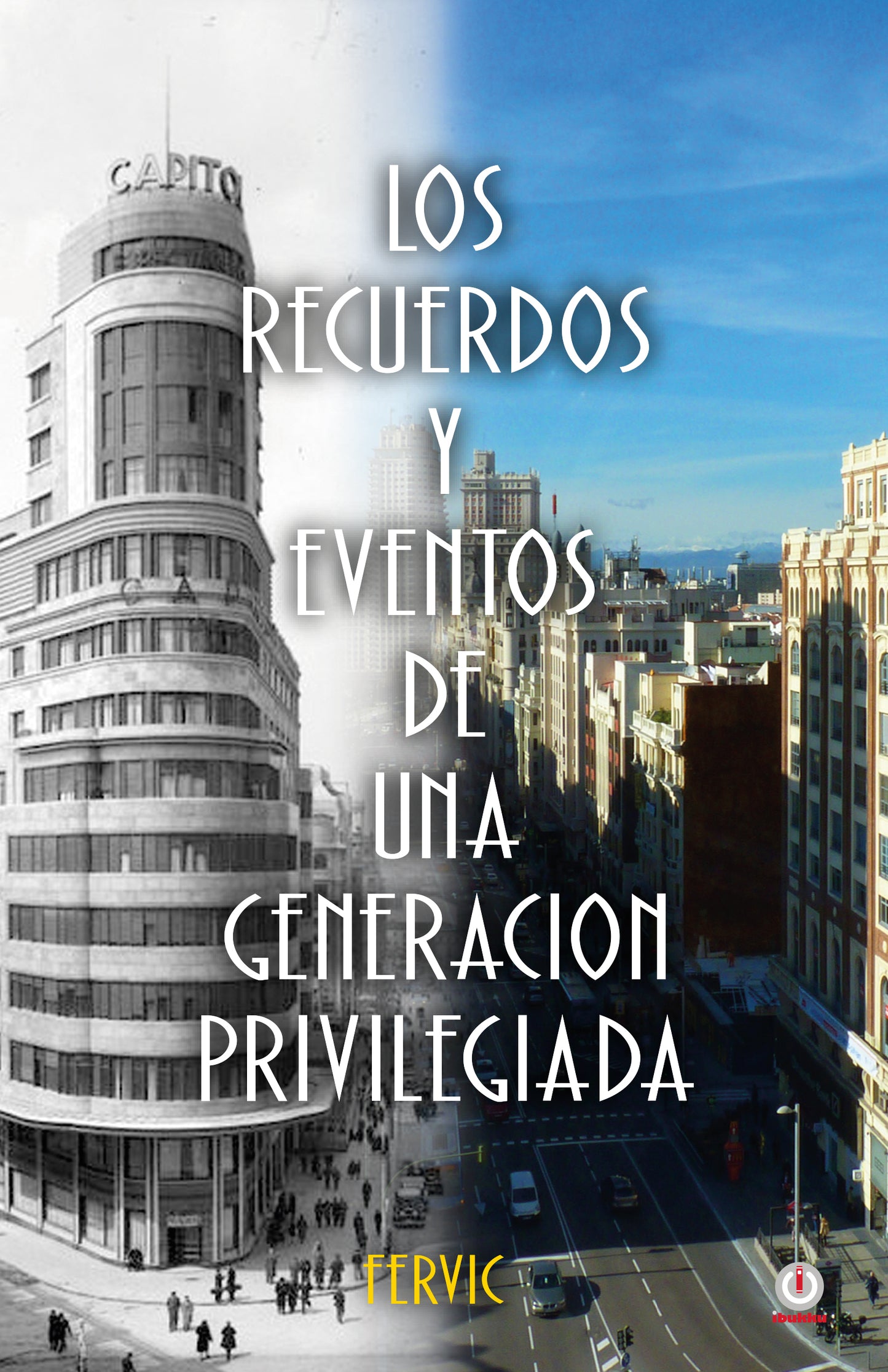 Los recuerdos y eventos de una generación privilegiada