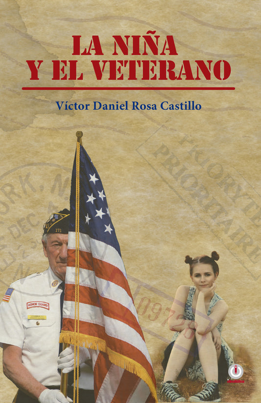 La niña y el veterano (Impreso) - ibukku, LLC
