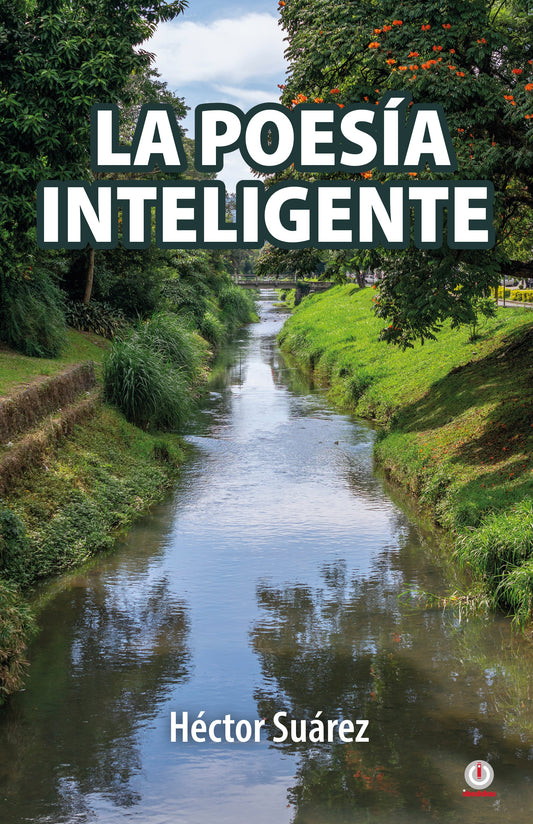 La poesía inteligente (Impreso)