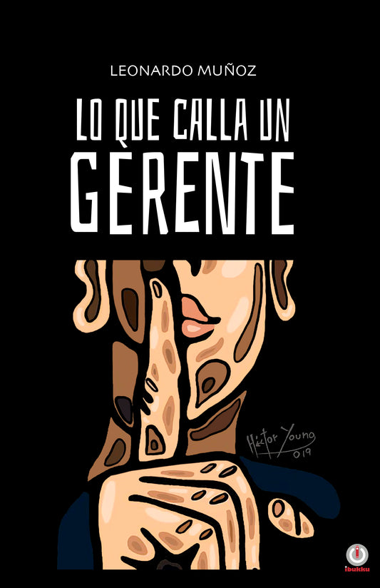 Lo que calla un gerente (Impreso)