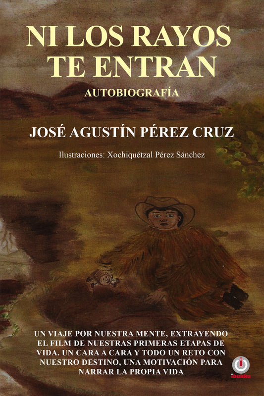 Ni los Rayos Te Entran (Impreso) - ibukku, LLC