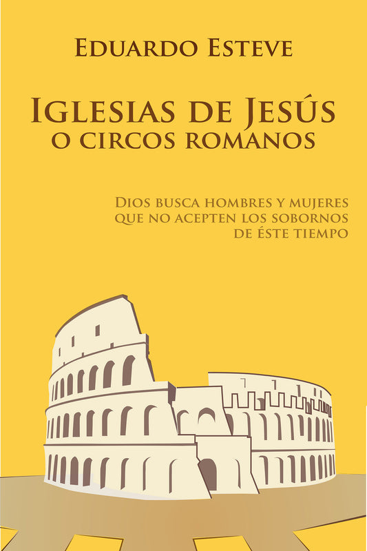 Iglesias de Jesús o Circos Romanos (Impreso) - ibukku, LLC