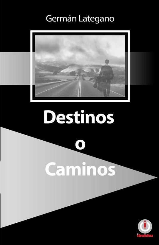 Destinos o caminos - ibukku, LLC