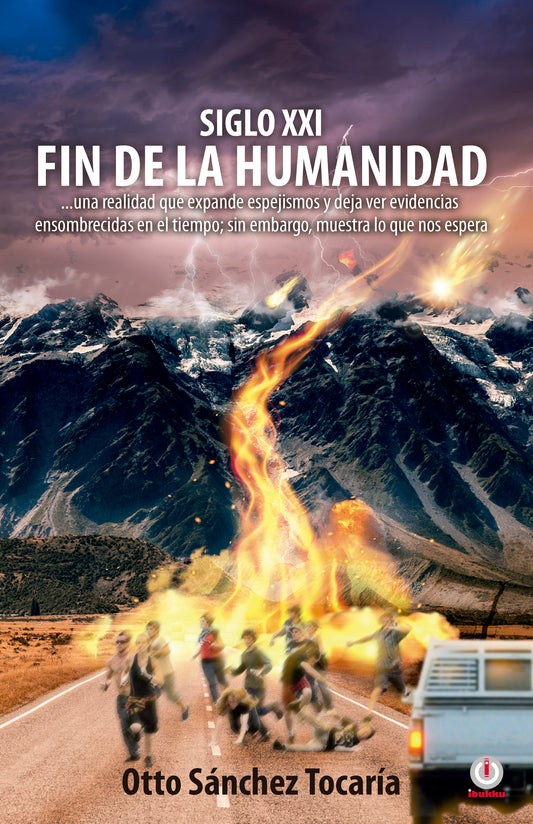 Siglo XXI fin de la humanidad