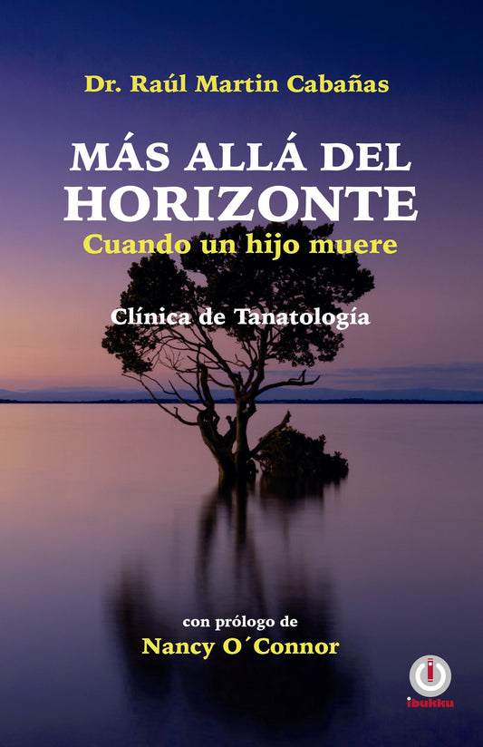 Más allá del horizonte: Cuando un hijo muere